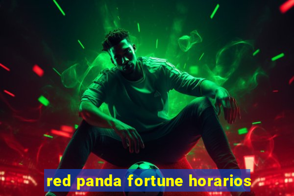 red panda fortune horarios